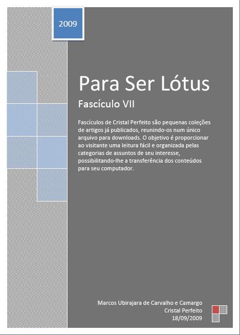 Para Ser Lótus - Fascículo VII Click na imagem para download