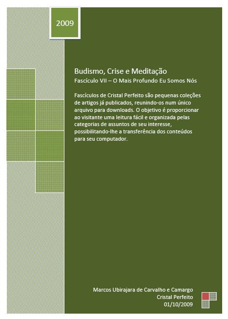 Budismo, Crise e Meditação - Fascículo VII Click na imagem para download